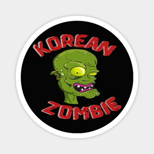 Unique Korean Zombie Design For Halloween Magnet